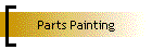 Parts Painting